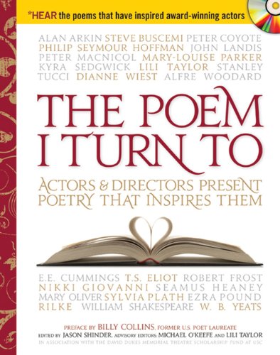 9781402205026: The Poem I Turn To with CD: Actors and Directors Present Poetry That Inspires Them