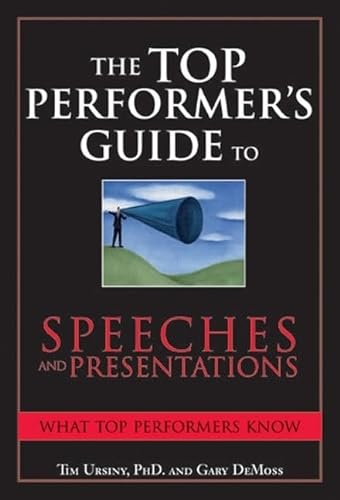 Beispielbild fr The Top Performer's Guide to Speeches and Presentations : Essential Skills That Put You on Top zum Verkauf von Better World Books