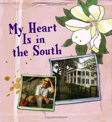 Beispielbild fr My Heart Is in the South zum Verkauf von Wonder Book