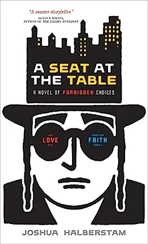 Beispielbild fr A Seat At The Table: A Novel of Forbidden Choices zum Verkauf von SecondSale