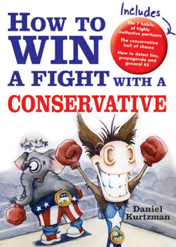 Stock image for How to Win a Fight With a Conservative for sale by The Book House, Inc.  - St. Louis