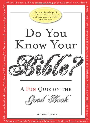 9781402208843: Do You Know Your Bible?