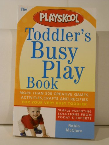 Beispielbild fr Toddler's Busy Play Book zum Verkauf von Wonder Book