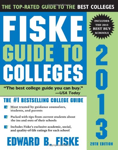 Imagen de archivo de Fiske Guide to Colleges 2013 a la venta por Better World Books