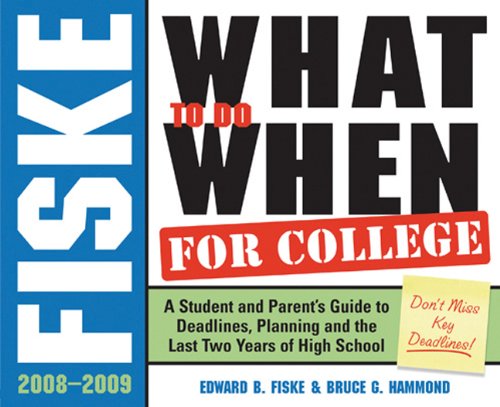 Beispielbild fr Fiske What to Do When for College, 4e: A Student and Parent's Guide to Deadlines, Planning and the Last 2 Years of High School zum Verkauf von ThriftBooks-Atlanta