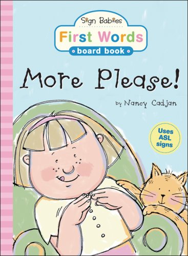 Imagen de archivo de More Please! (Sign Babies First Words Board Book) a la venta por ThriftBooks-Dallas