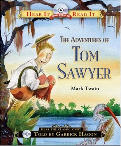 Beispielbild fr The Adventures of Tom Sawyer (Hear It Read It Classics) zum Verkauf von Wonder Book
