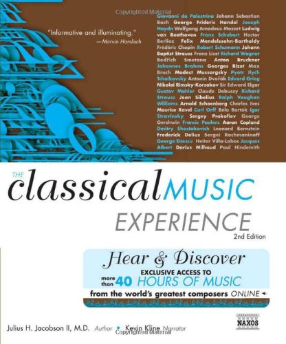 Beispielbild fr The Classical Music Experience With Web Site: Discover the Music of the World's Greatest Composers zum Verkauf von SecondSale