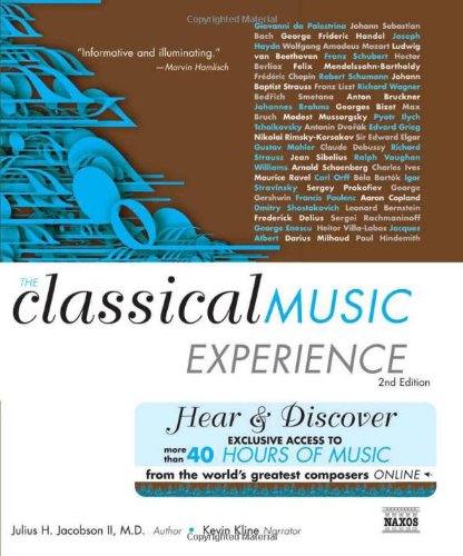 Imagen de archivo de The Classical Music Experience With Web Site: Discover the Music of the World's Greatest Composers a la venta por Books of the Smoky Mountains