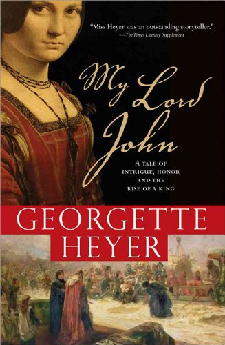 9781402213533: My Lord John: A Vous Entiere Motto of John, Duke of Bedford