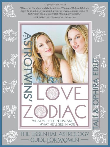 9781402213595: The Astrotwins' Love Zodiac: The Essential Astrology Guide for Women