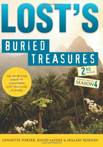 Stock image for Lost's Buried Treasures, 2E: The Unofficial Guide to Everything Lost Fans Need to Know for sale by Wonder Book