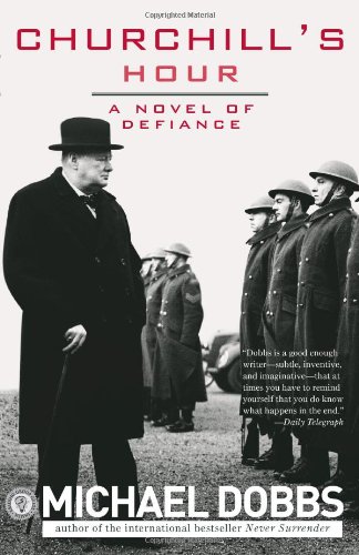 Imagen de archivo de Churchills Hour A Novel of Def a la venta por SecondSale