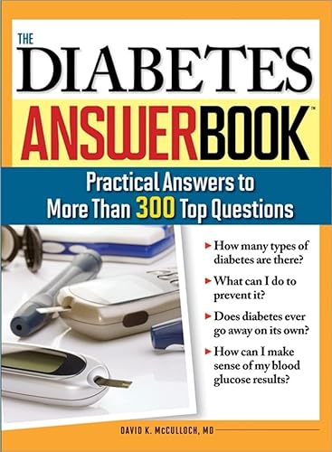 9781402214301: The Diabetes Answer Book: Practical Answers to More than 300 Top Questions