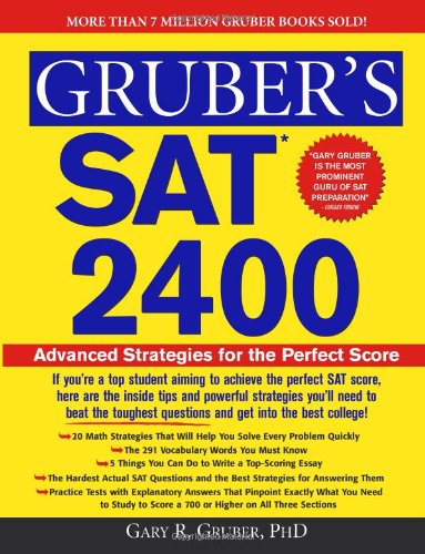 Beispielbild fr SAT 2400 : Advanced SAT Stratagies for Top Students zum Verkauf von Better World Books