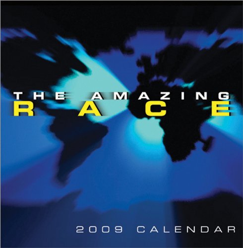 The Amazing Race 2009 Calendar (9781402216718) by Sourcebooks, Inc.