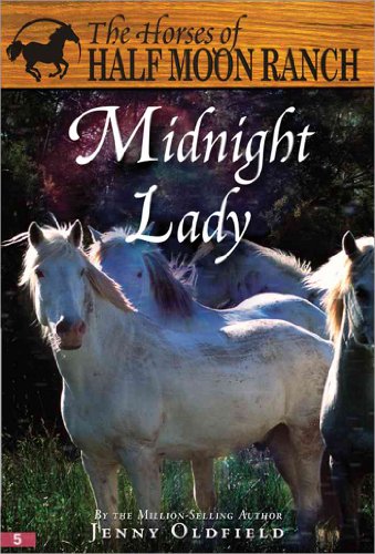 9781402217043: Midnight Lady (Horses of Half Moon Ranch, 5)