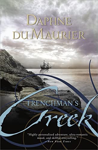 Beispielbild fr Frenchmans Creek: A lush, historical drama about love and freedom zum Verkauf von Off The Shelf