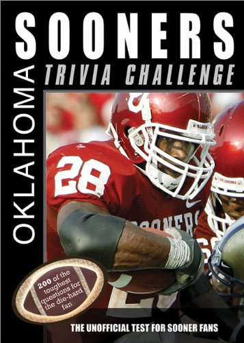 Stock image for The Oklahoma Sooners Trivia Challenge (Sports Challenge) for sale by Once Upon A Time Books