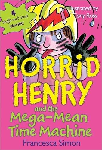 Beispielbild fr Horrid Henry and the Mega-Mean Time Machine zum Verkauf von Wonder Book