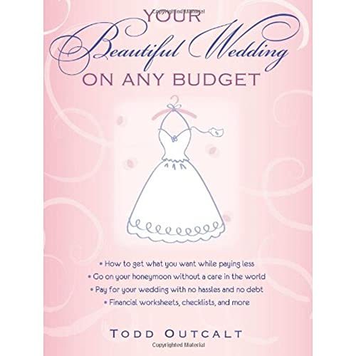 Beispielbild fr Your Beautiful Wedding on Any Budget zum Verkauf von Half Price Books Inc.