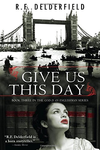 9781402218231: Give Us This Day (Swann Family Saga, 3)