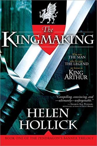 Imagen de archivo de The Kingmaking : Book One of the Pendragon's Banner Trilogy a la venta por Better World Books