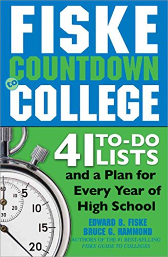 Stock image for Fiske Countdown to College: 41 To-Do Lists and a Plan for Every Year of High School for sale by Your Online Bookstore