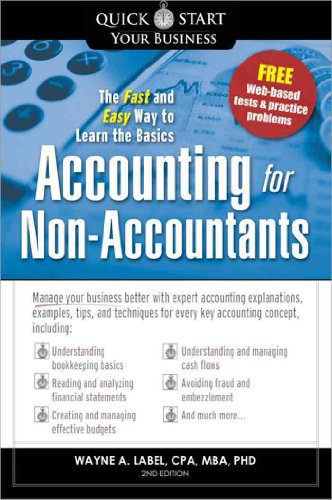 Beispielbild fr Accounting for Non-Accountants, 2E : The Fast and Easy Way to Learn the Basics zum Verkauf von Better World Books: West