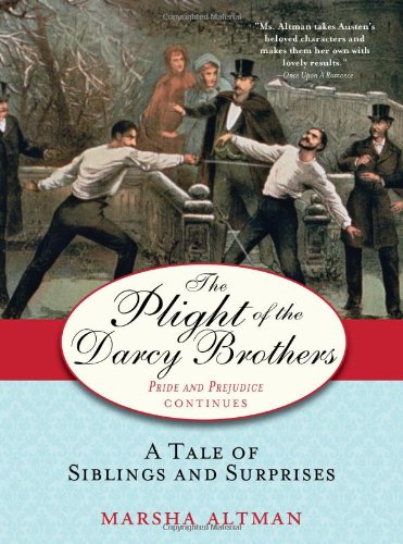 Stock image for The Plight of the Darcy Brothers : A Tale of Siblings and Surprises for sale by Better World Books