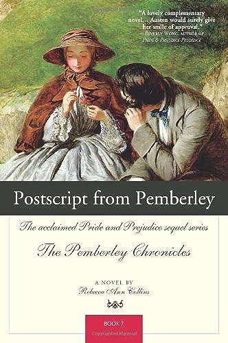 Stock image for Postscript from Pemberley: The acclaimed Pride and Prejudice sequel series The Pemberley Chronicles Book 7 for sale by Front Cover Books