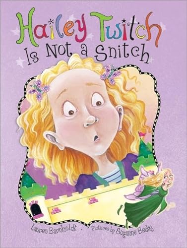 Beispielbild fr Hailey Twitch Is Not a Snitch (Hailey Twitch, 1) zum Verkauf von Your Online Bookstore