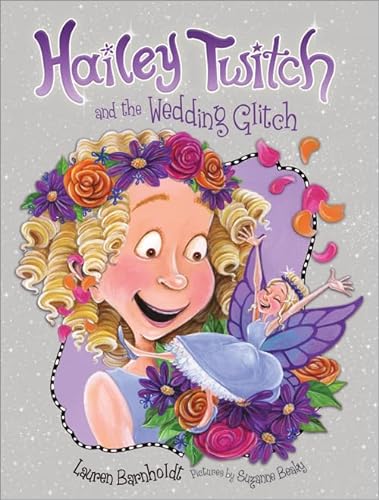 Imagen de archivo de Hailey Twitch and the Wedding Glitch a la venta por Better World Books: West