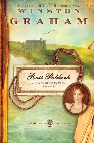 Beispielbild fr Ross Poldark: A Novel of Cornwall, 1783-1787 (The Poldark Saga) zum Verkauf von Wonder Book