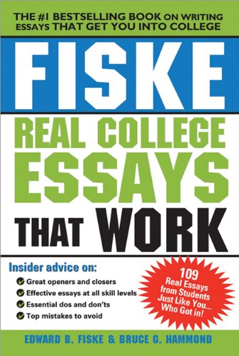 Stock image for Fiske Real College Essays That Work for sale by Wonder Book