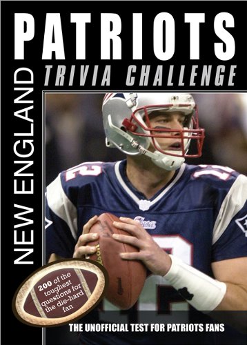 Beispielbild fr The New England Patriots Trivia Challenge zum Verkauf von Wonder Book