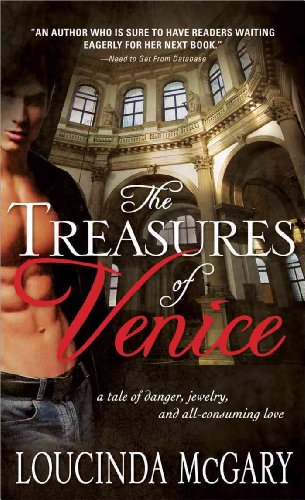 Stock image for The Treasures of Venice : A Passion They Never Expected and a Danger They Cannot Escape for sale by Better World Books