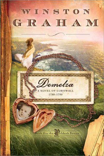 9781402226977: Demelza: A Novel of Cornwall, 1788-1790