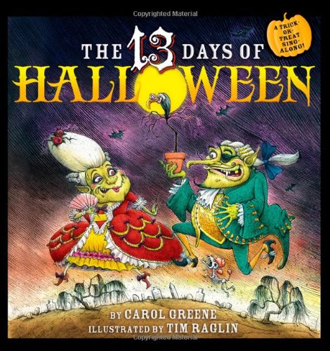 Stock image for The 13 Days of Halloween for sale by SecondSale