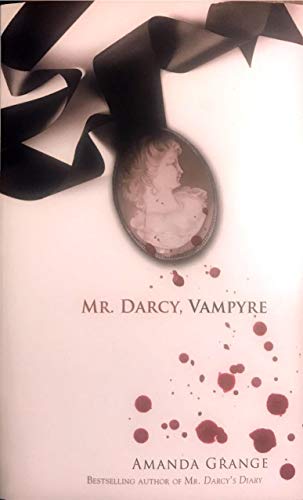 Beispielbild fr Mr. Darcy, Vampyre zum Verkauf von Gulf Coast Books