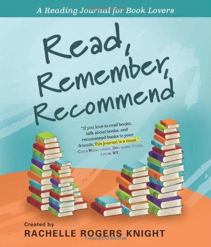 9781402237188: Read, Remember, Recommend: A Reading Journal for Book Lovers