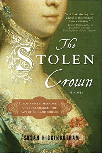 Beispielbild fr The Stolen Crown: The Secret Marriage that Forever Changed the Fate of England zum Verkauf von Wonder Book