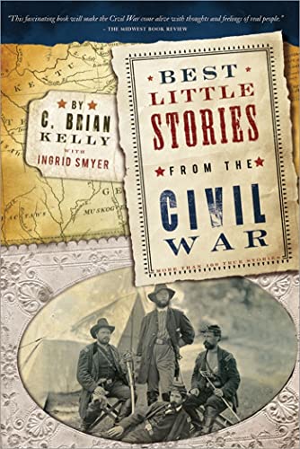 Stock image for Best Little Stories from the Civil War: More Than 100 True Stories for sale by ThriftBooks-Dallas