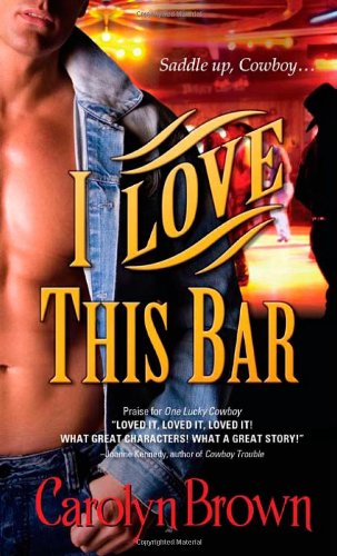 Stock image for I Love This Bar (Honky Tonk) for sale by Gulf Coast Books