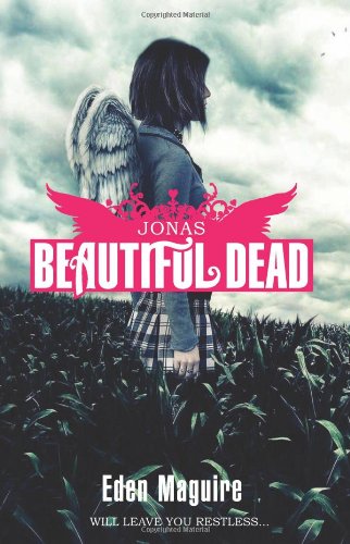 Stock image for Beautiful Dead Book 1: Jonas (The Beautiful Dead) for sale by Gulf Coast Books