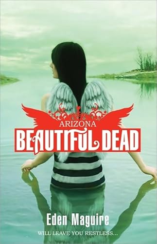 Beispielbild fr Beautiful Dead: Arizona (The Beautiful Dead) zum Verkauf von SecondSale