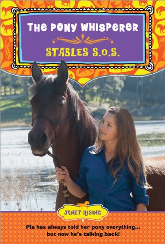 Stock image for Stables S.O.S.: The Pony Whisperer for sale by WorldofBooks