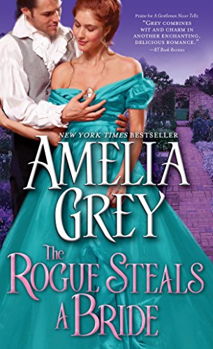 Stock image for The Rogue Steals a Bride for sale by Front Cover Books