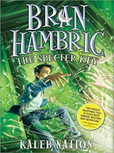 Beispielbild fr Bran Hambric: The Specter Key zum Verkauf von Wonder Book