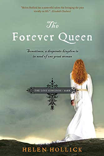 Beispielbild fr The Forever Queen : Sometimes, a Desperate Kingdom Is in Need of One Great Woman zum Verkauf von Better World Books